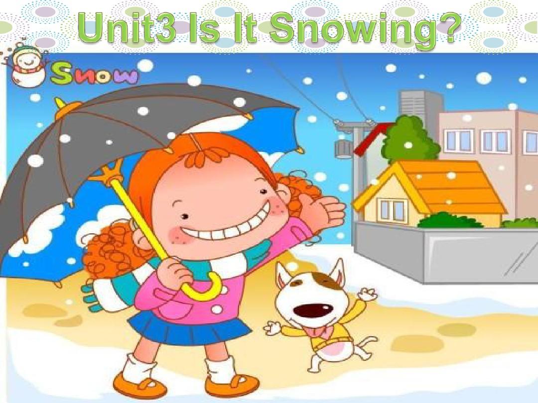 陕旅版四年级英语下Unit3 Is it snowing