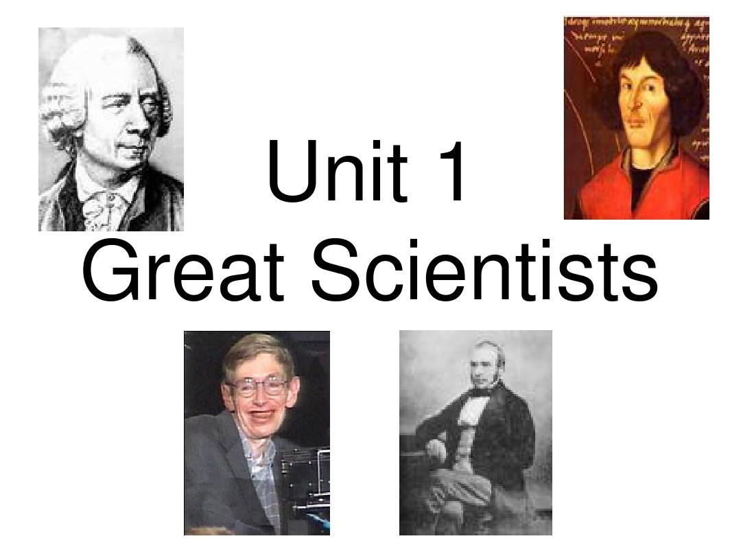 高中英语 Unit 1 Great scientists-Warming up & reading 课件 新人教版必修5