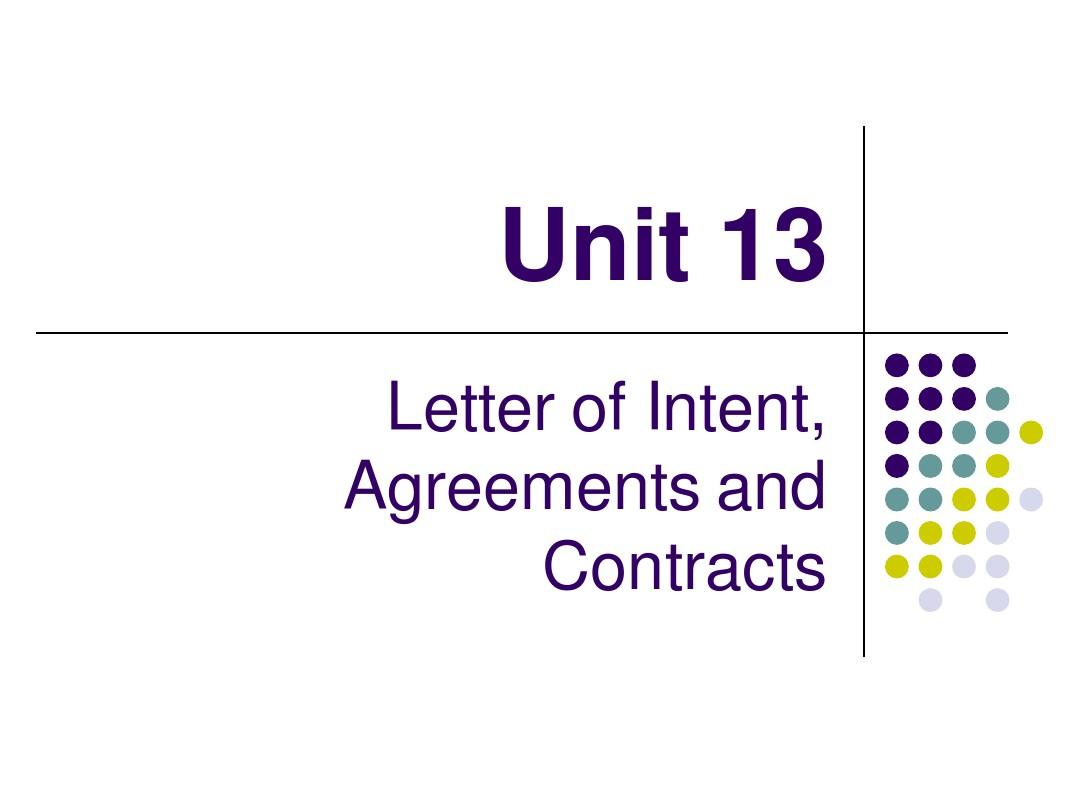 Unit 12 letter of intent, agreements and contracts