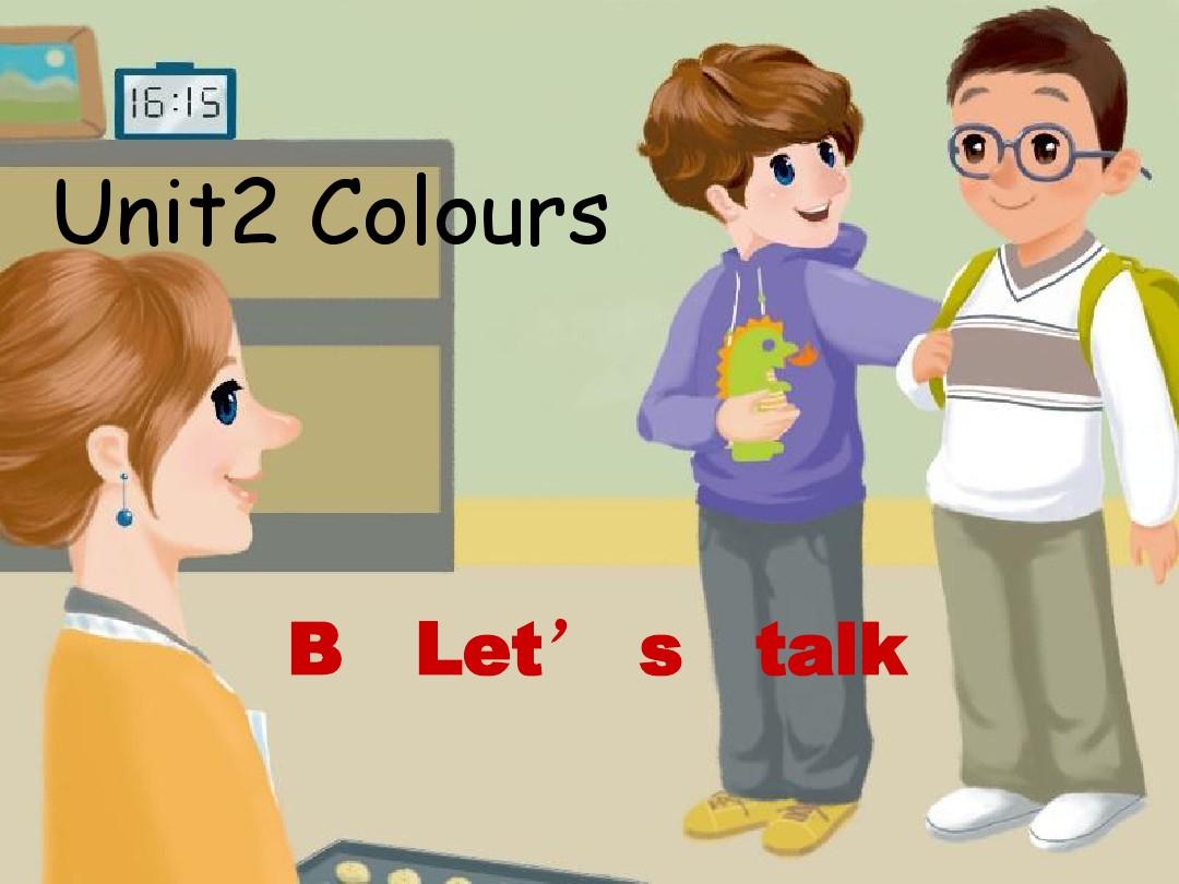 新版人教版小学英语三年级上册Unit2 第4课时 B Let's talk