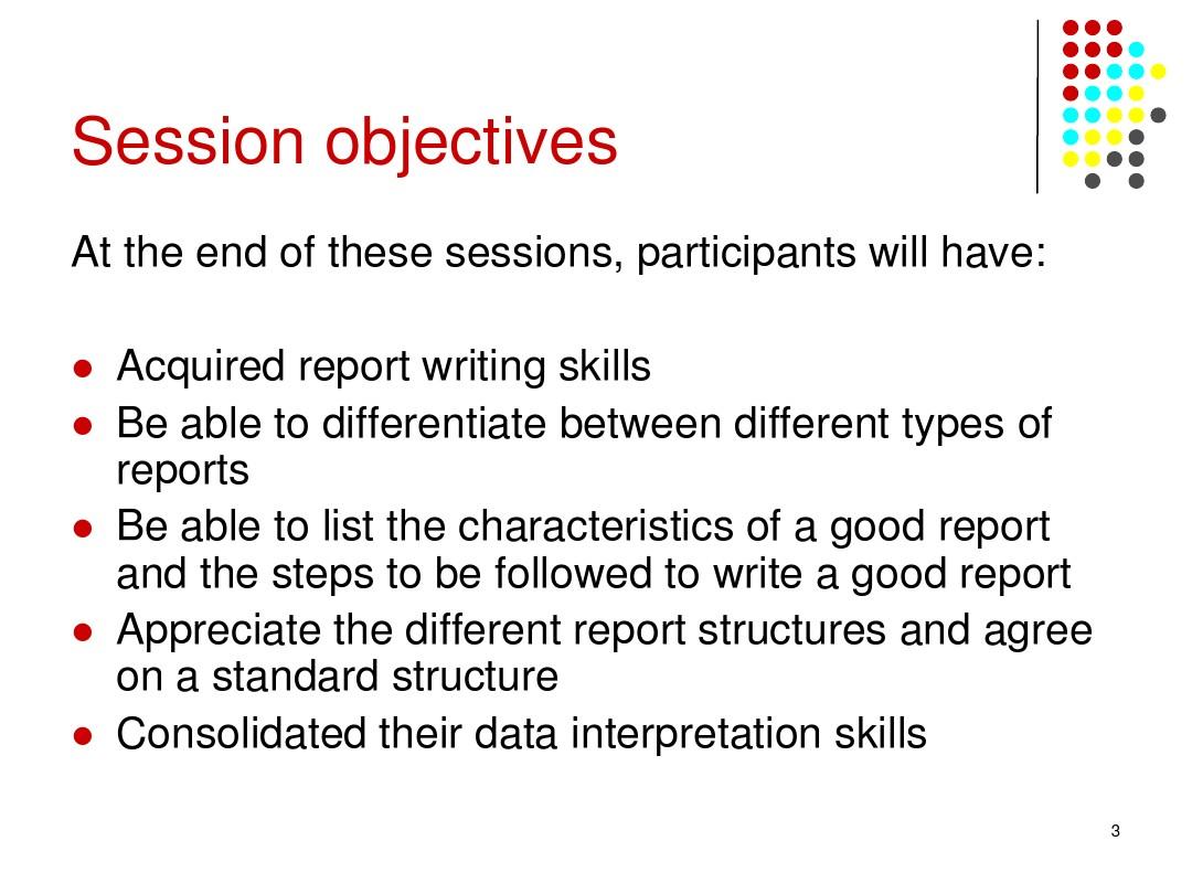 报告撰写技巧【英文】 Report Writing and Presentation Skills