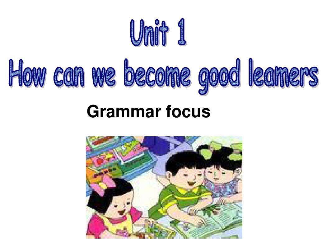 2014版新目标九年级Unit1第四课时grammar focus1