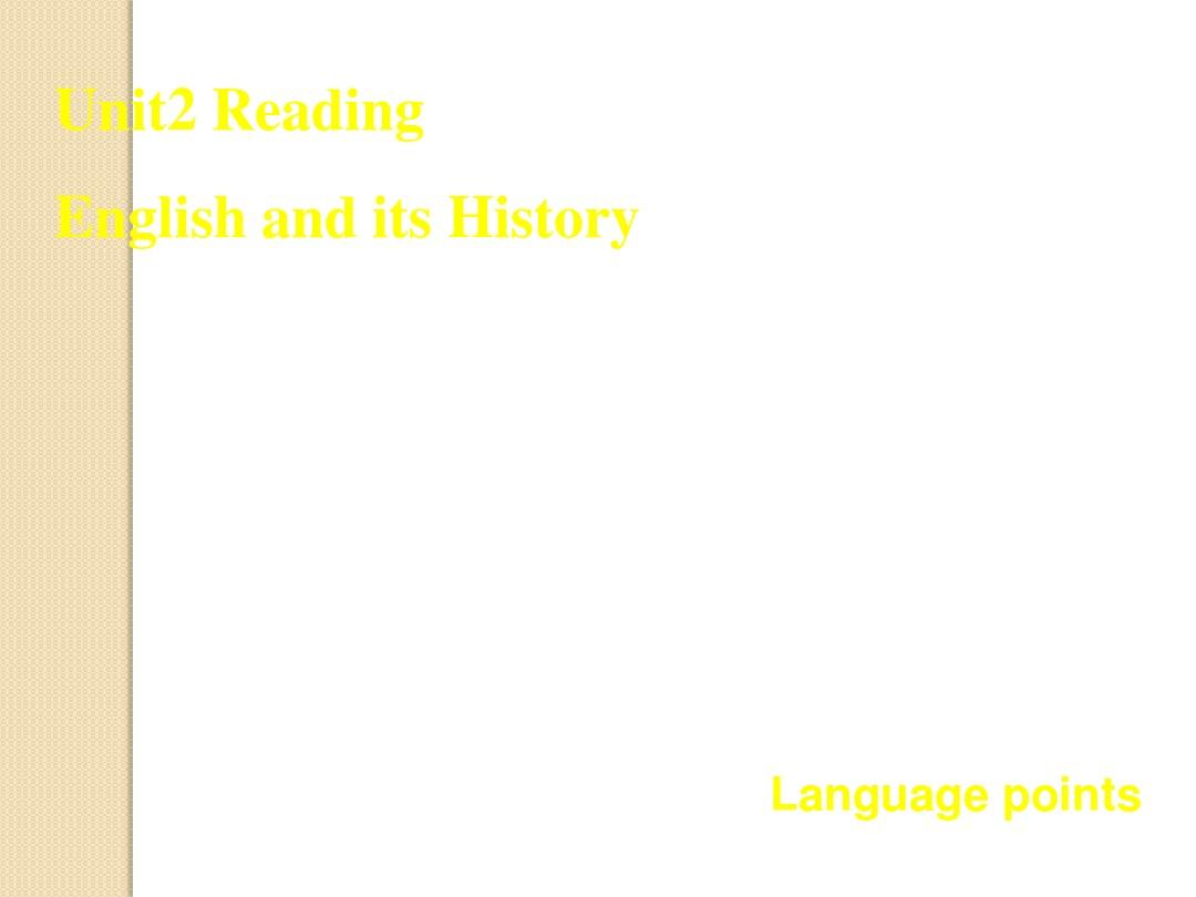 英语：unit-2《language》课件--reading-(译林牛津版必修3)