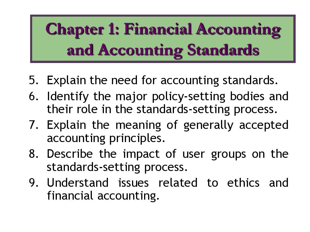 Chapter 1 Financial Accounting and Accounting Standards(中级会计)