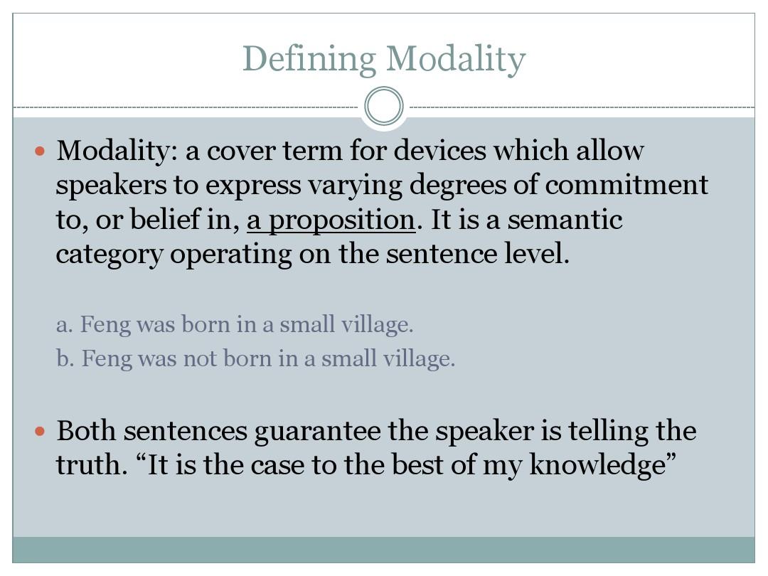 Introduction to semantics 19- Modality and Evidentialitry