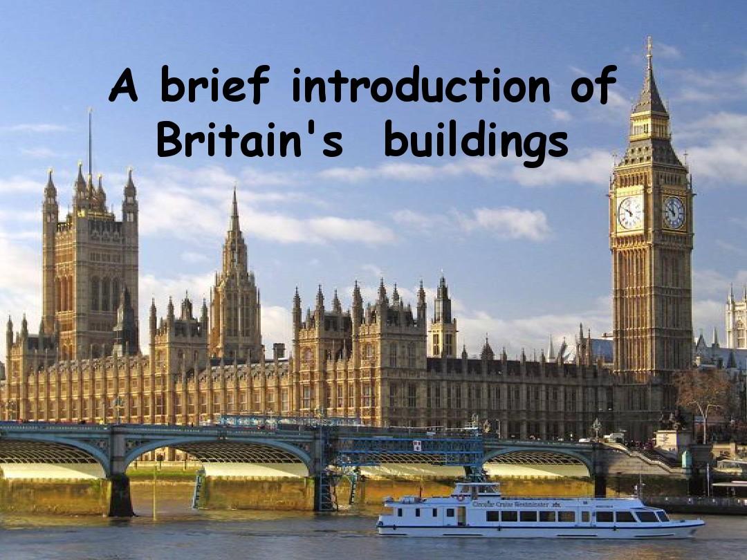 A brief introduction of Britain's  buildings