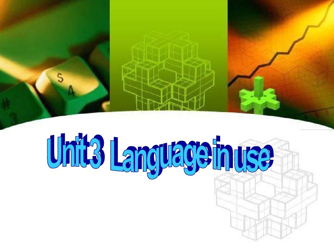 《Unit 3 Language in use》课件 (1)