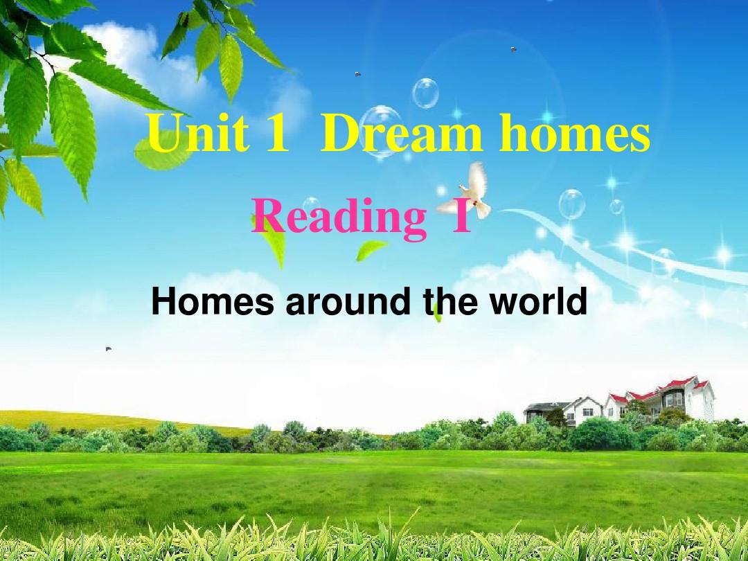 【最新】牛津译林版七年级英语下册《Unit 1 Dream homes Reading1》精品课件